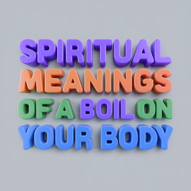 12 Spiritual Meanings of a Boil on Your Body