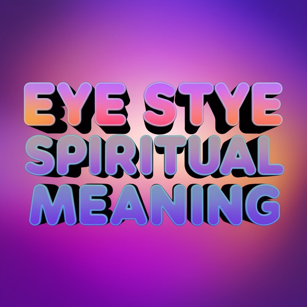 Eye Stye Spiritual Meaning: 13 Signs of Spiritual Awakening