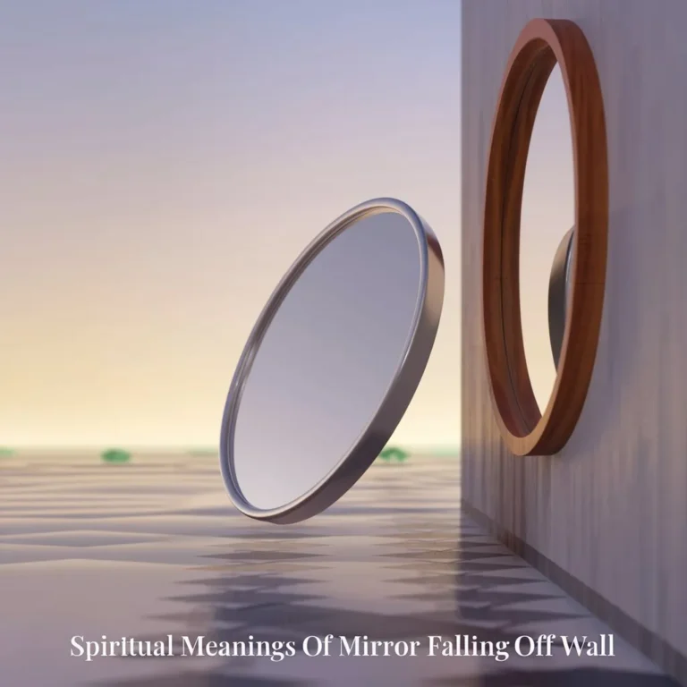 11 Spiritual Meanings of Mirror Falling Off Wall