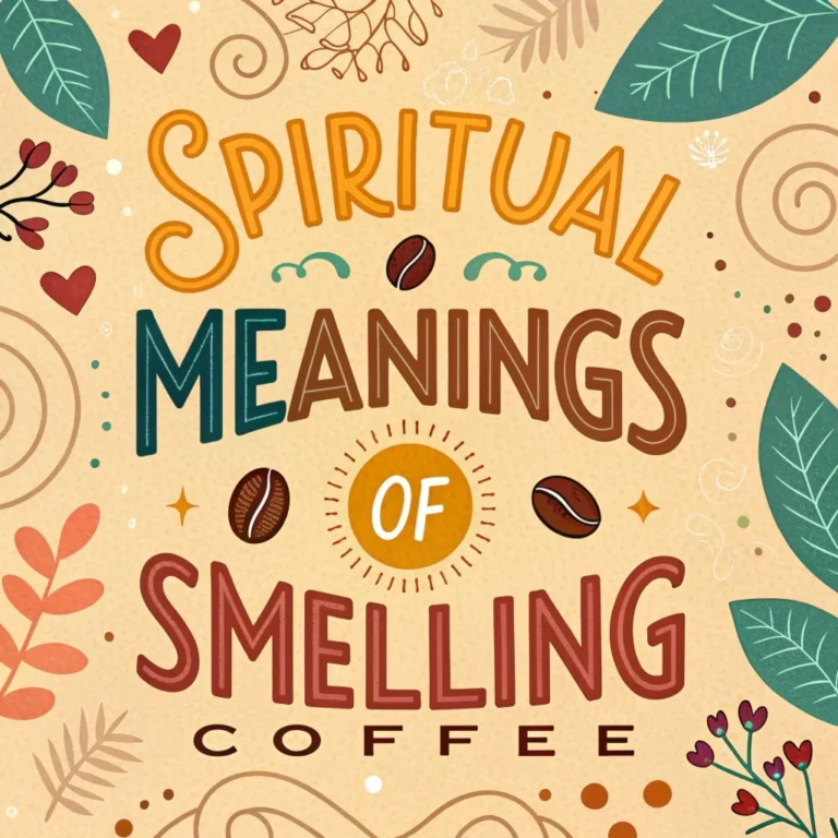 14 Spiritual Meanings of Smelling Coffee: What Does It Mean for You?