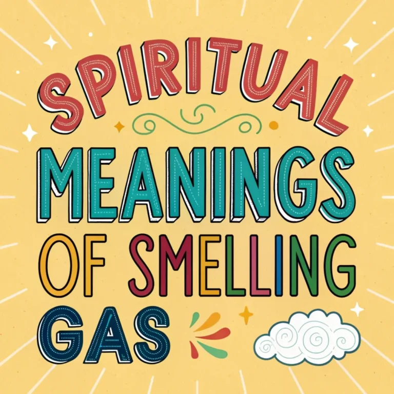 14 Spiritual Meanings of Smelling Gas: What Does It Mean for You?